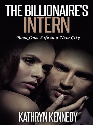 cover image of The Billionaire's Intern, Book One
